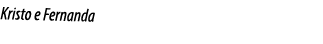 Kristo e Fernanda