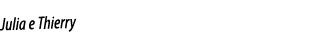 Julia e Thierry