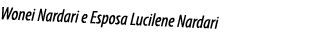 Wonei Nardari e Esposa Lucilene Nardari